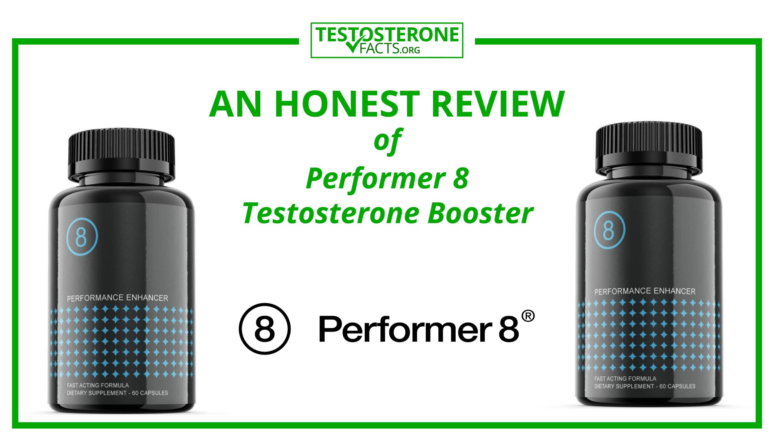 Performer 8 Testosterone Booster