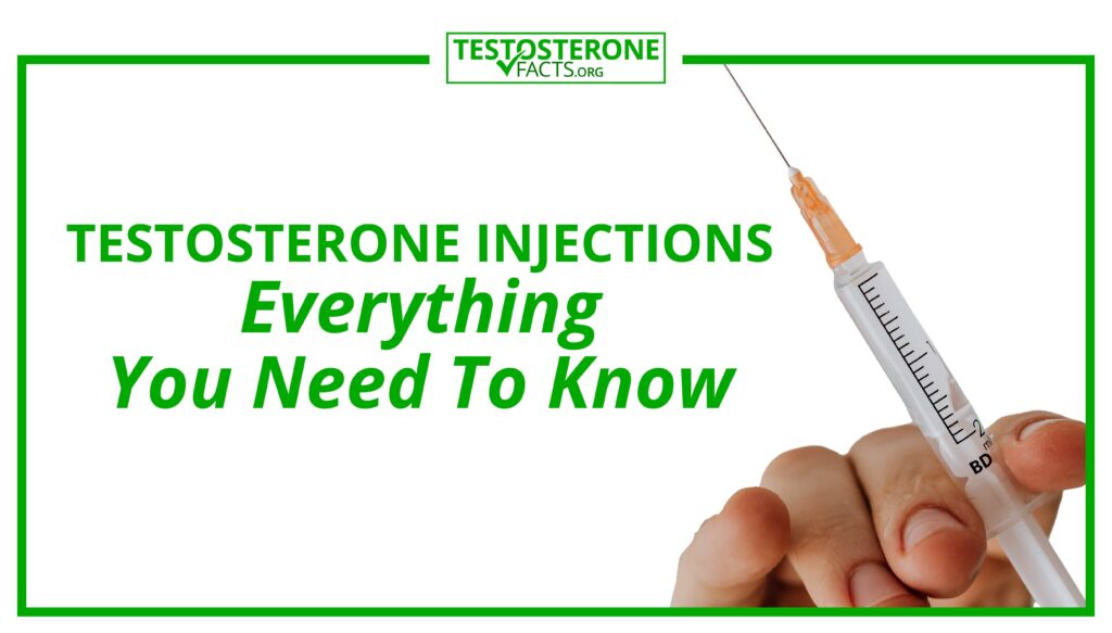 Testosterone Injections - Everything You Need to Know