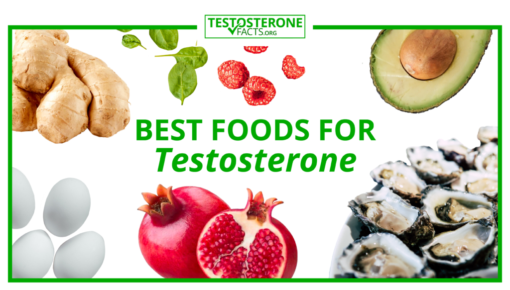 60 Best Foods For Testosterone