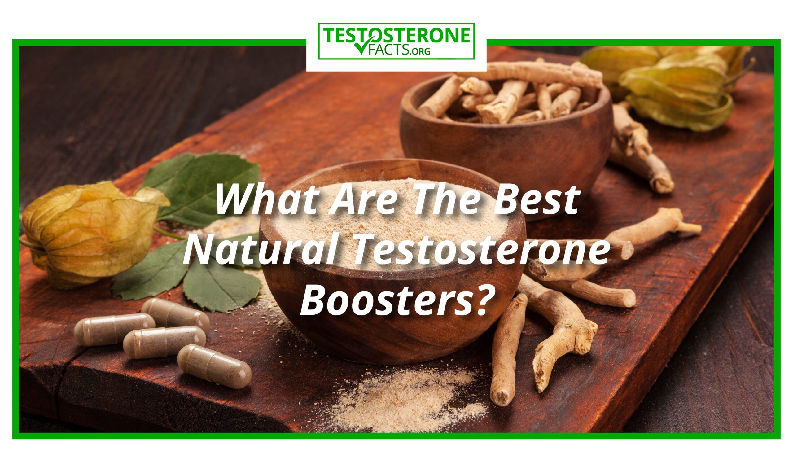 What Are The Best Natural Testosterone Boosters?