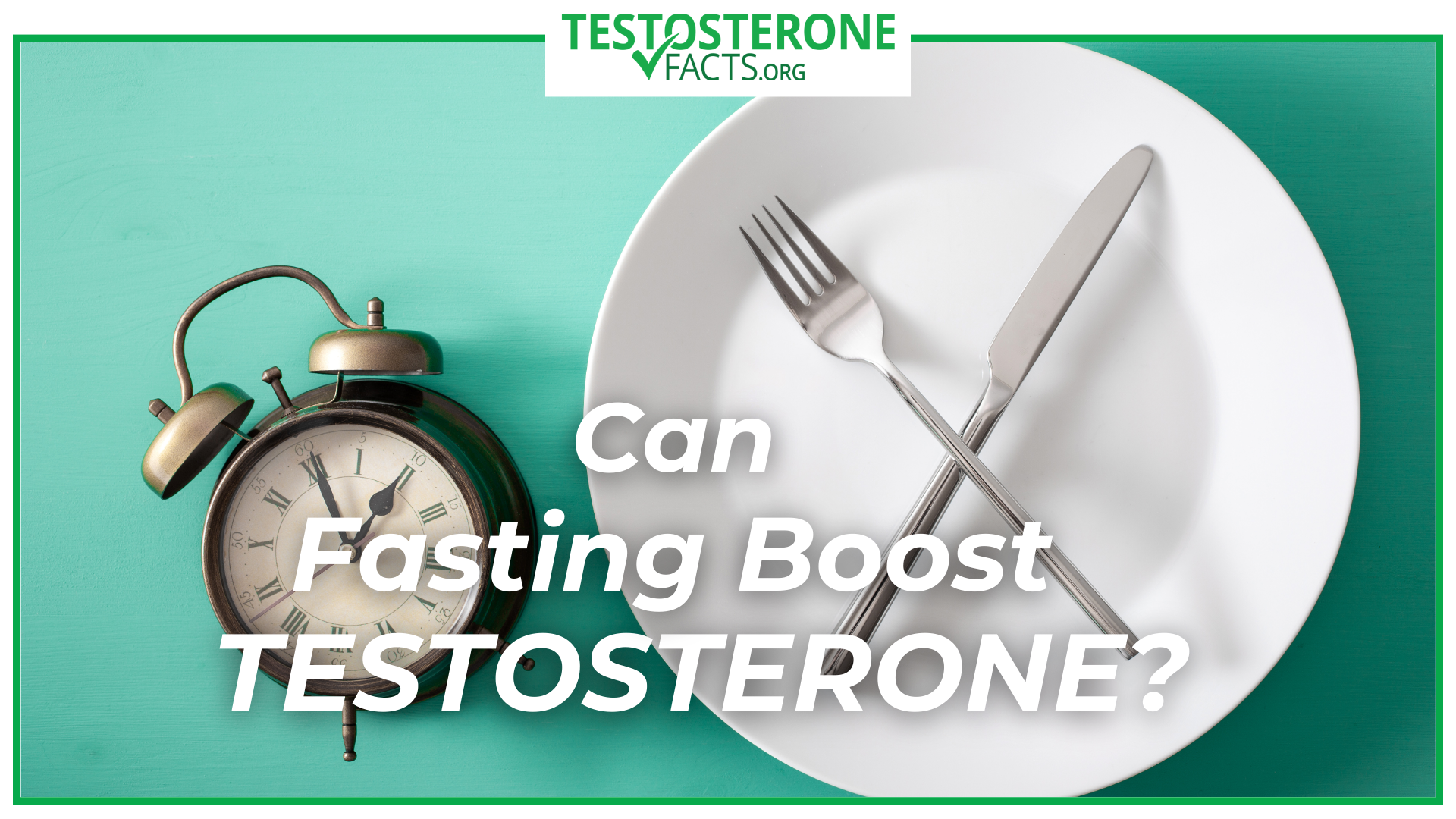 Can Fasting Boost Testosterone