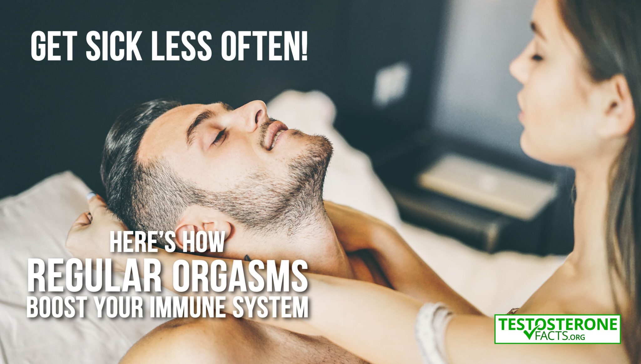 Boost Your Immune System With Regular Orgasm | TFacts
